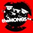 The Monos - Such A Lame Ass Bore