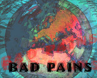 Bad Pains