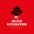 Death Generation - Decay of Society